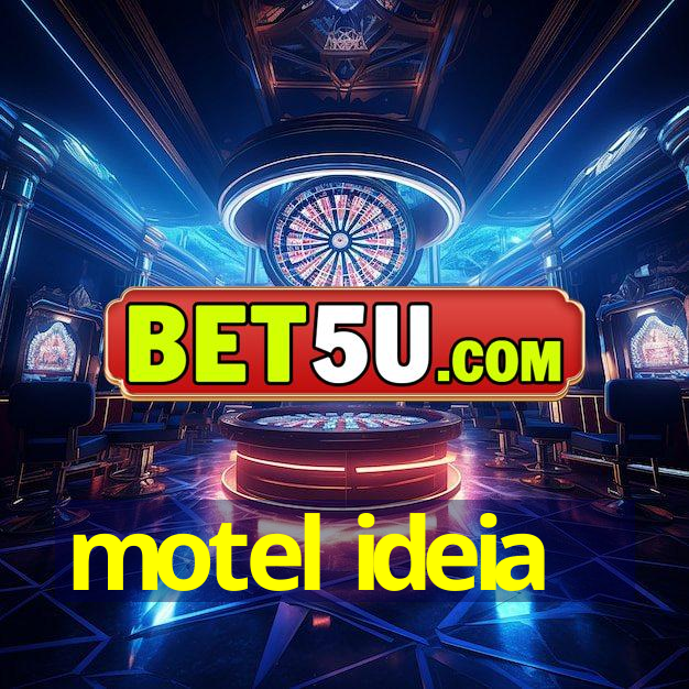 motel ideia